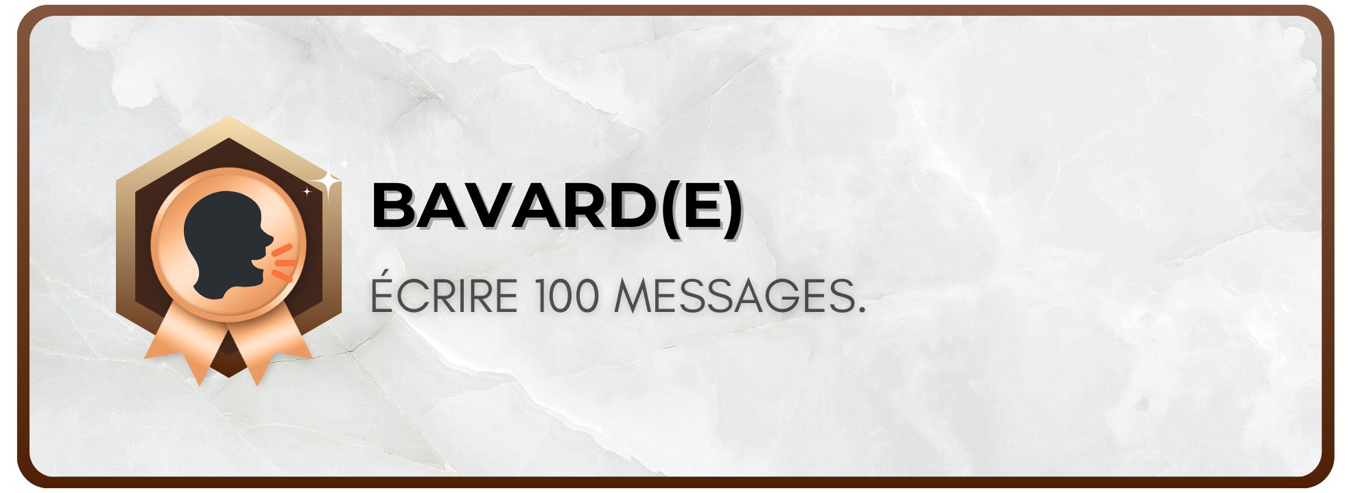 Bavard(e)