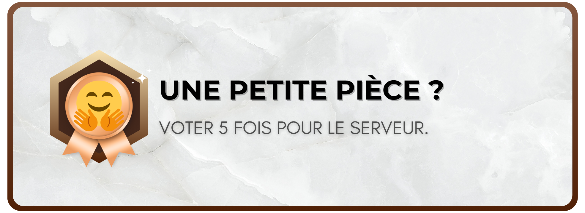 Une petite pièce ?